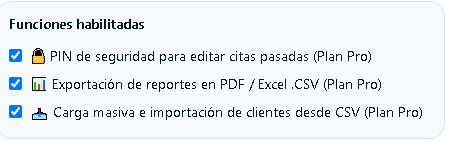 Panel de funciones habilitadas del Plan Pro: PIN de seguridad, exportación de reportes e importación de clientes